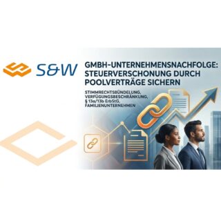 Infografik zur GmbH-Unternehmensnachfolge der s&w Steuerberatung mit dem englischen Text Securing GmbH Business Succession Tax Relief through Pooling Agreements, zwei Business-Personen und Symbolen für Stimmrechtsbündelung.